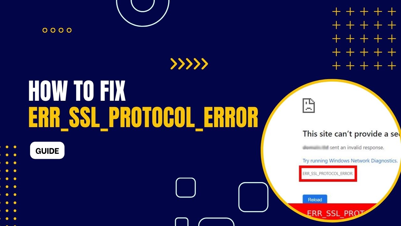 ERR_SSL_PROTOCOL_ERROR